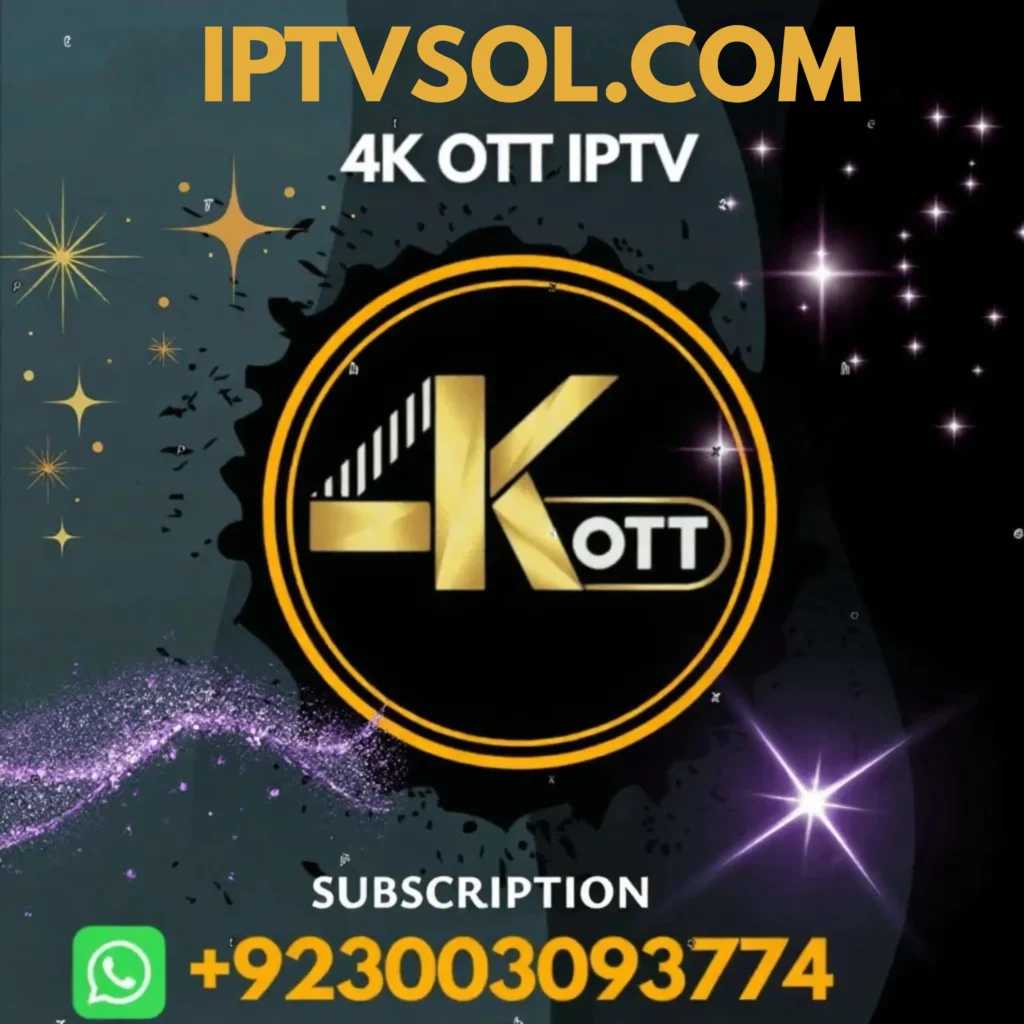 4K OTT IPTV