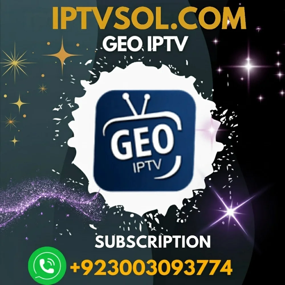 GEO IPTV SUBSCRIPTION