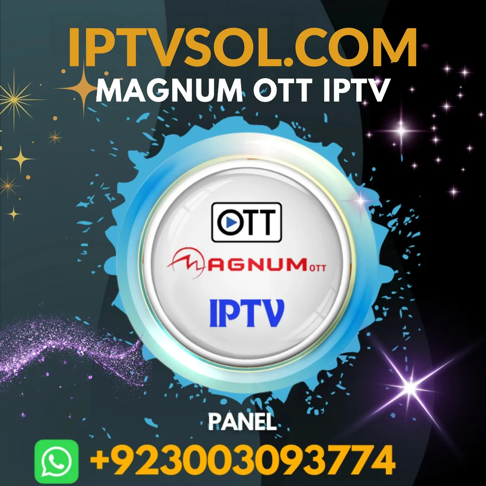 MANGNUM OTT IPTV PANEL