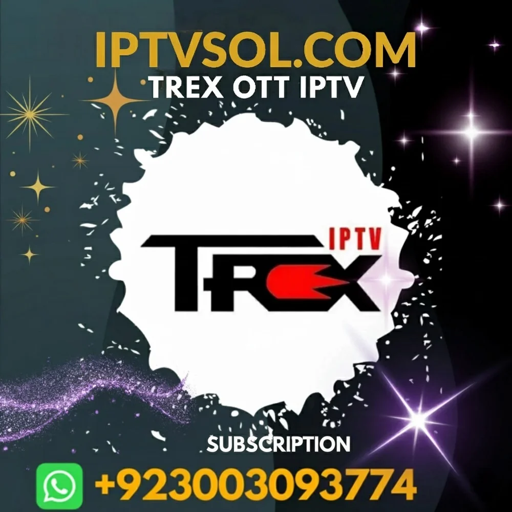 TREX OTT IPTV SUBSCRIPTION