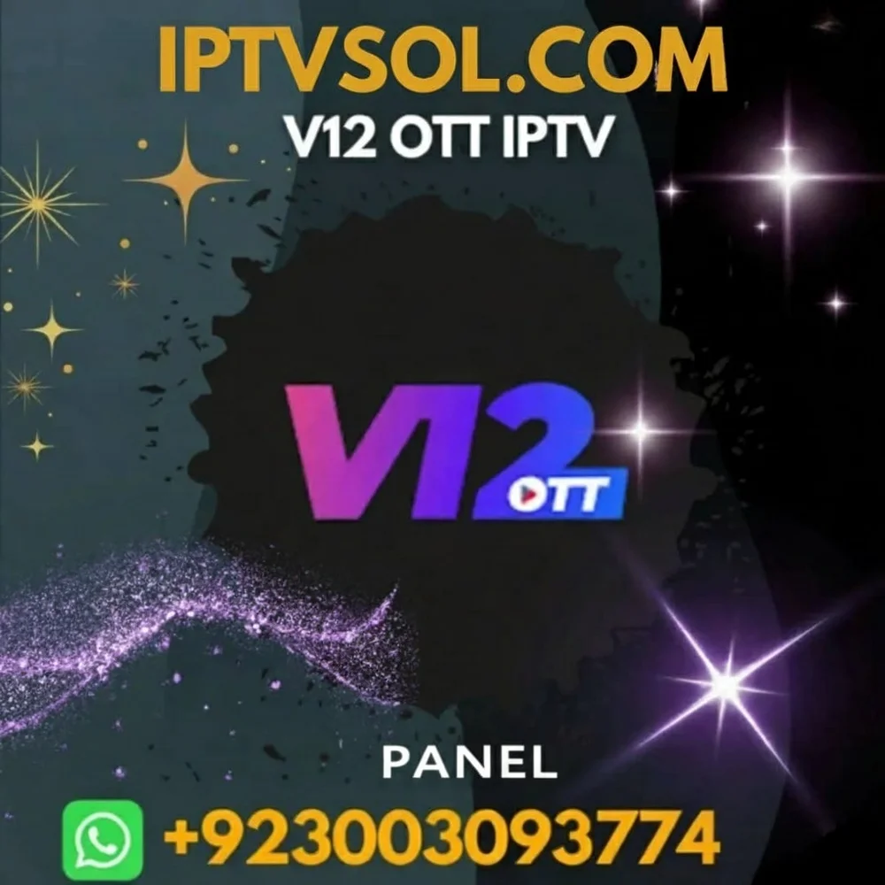 V12 OTT IPTV PANEL