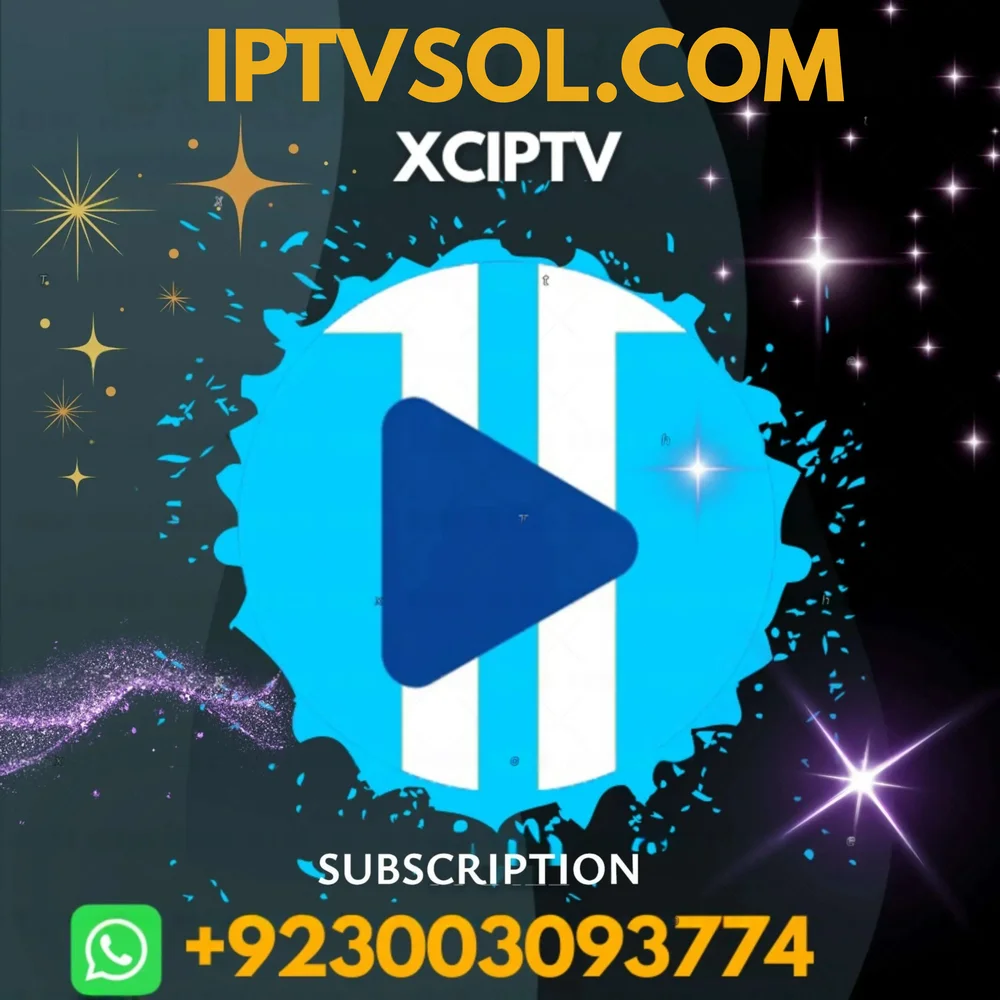XCIPTV SUBSCRIPTION